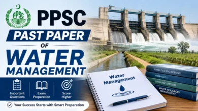 PPSC Past Paper of Water Management