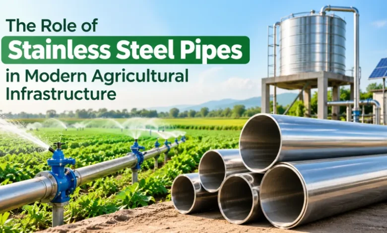 Stainless Steel Pipes in Agriculture