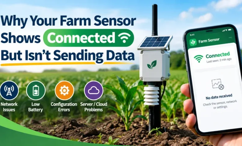 farm sensor not sending data